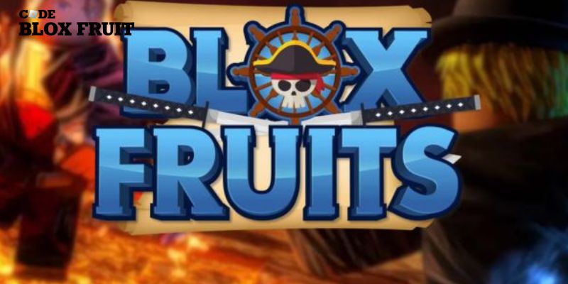 Cách sử dụng hiệu quả Code Blox Fruits Wiki