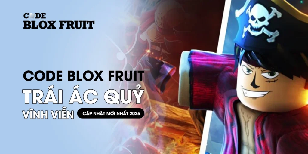 Code Blox Fruit trái ác quỷ vĩnh viễn